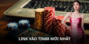Link Vào Tin88 Mới Nhất Không Lỗi, Truy Cập Nhanh Nhất