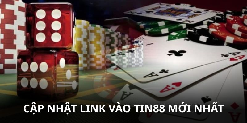 Truy cập bài viết để cập nhật link vào Tin88 không lỗi